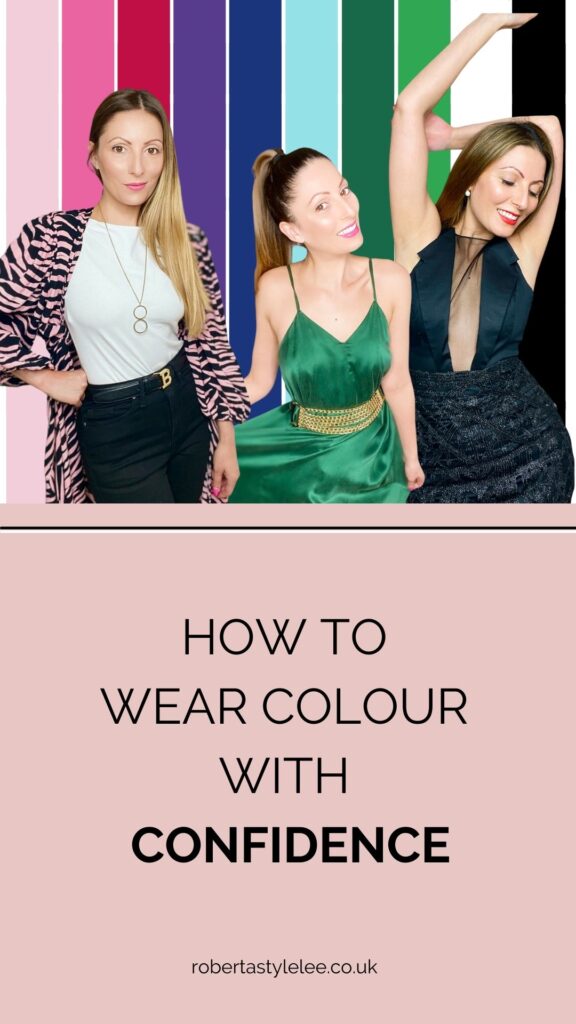 How To Wear Colours With Confidence PIN Colourful Outfits