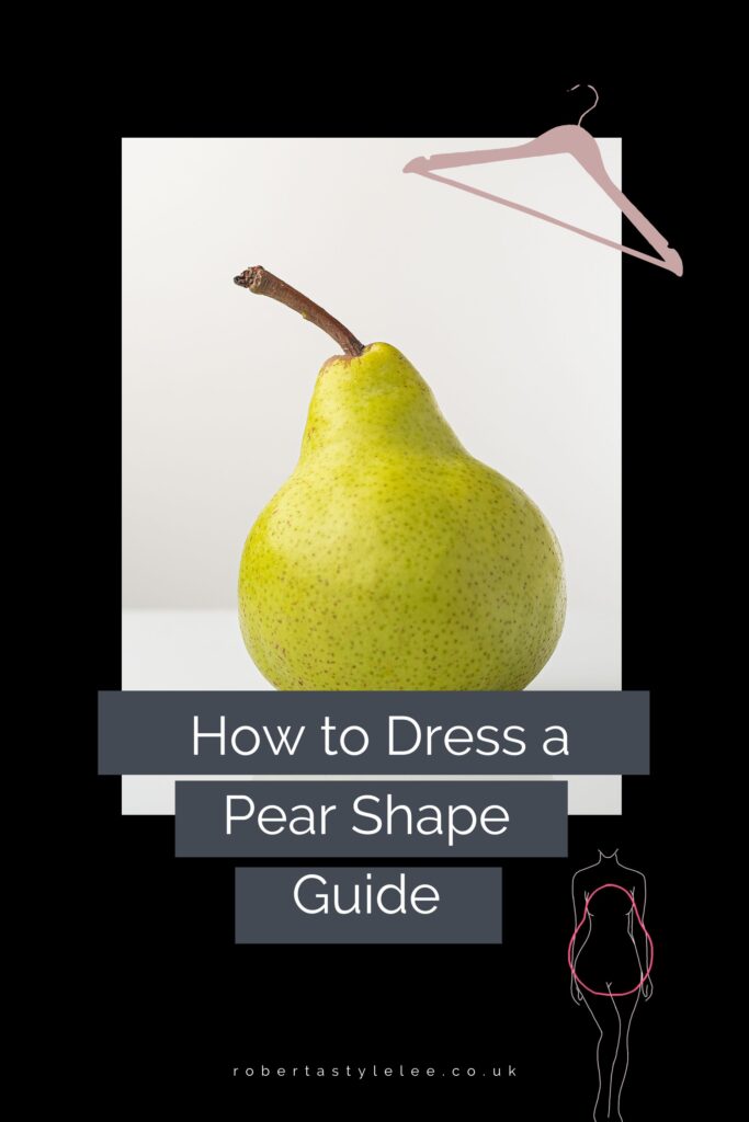 Pear shape guide _ The Sustainable Stylist