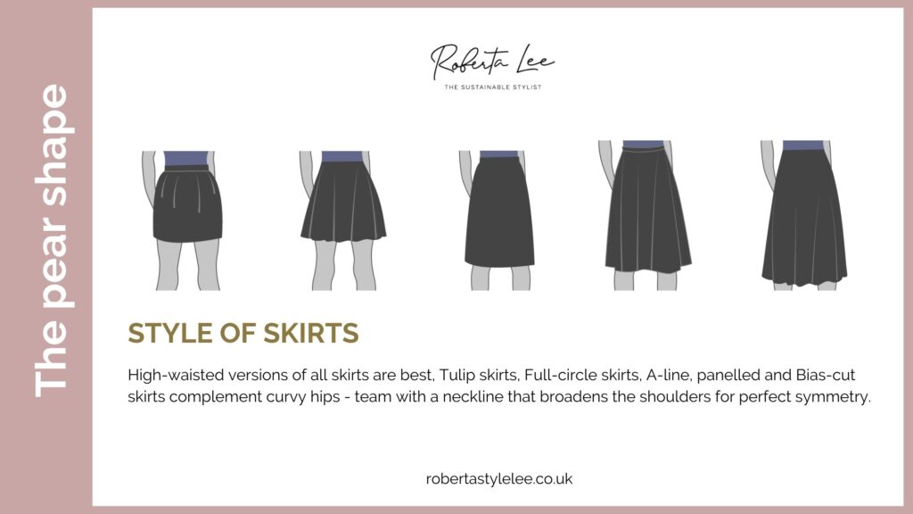 Best style of skirts to balance out a pear shape body 