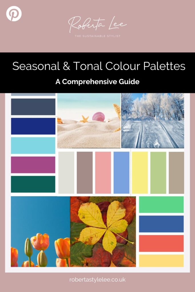 Seasonal & Tonal Colour Palettes - A Comprehensive Guide PIN 