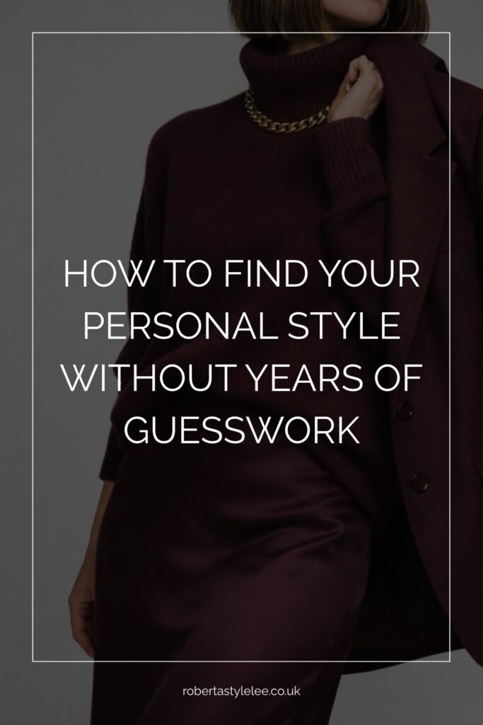 How to Find Your Personal Style Without Years of Guesswork PIN Women wearing burgundy outfit, looking effortless and elegant. Chic, simple, sustainable.